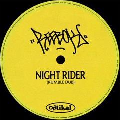 Night Rider (Rumble Dub)