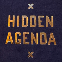 HIDDEN AGENDA | V1