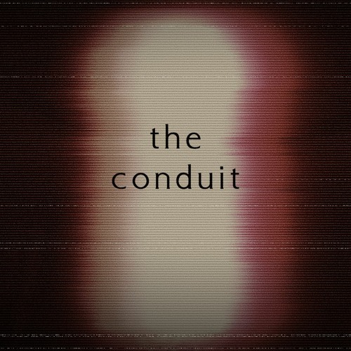 the conduit (instrumental)