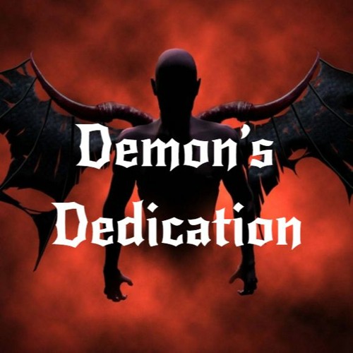 Demons Dedication