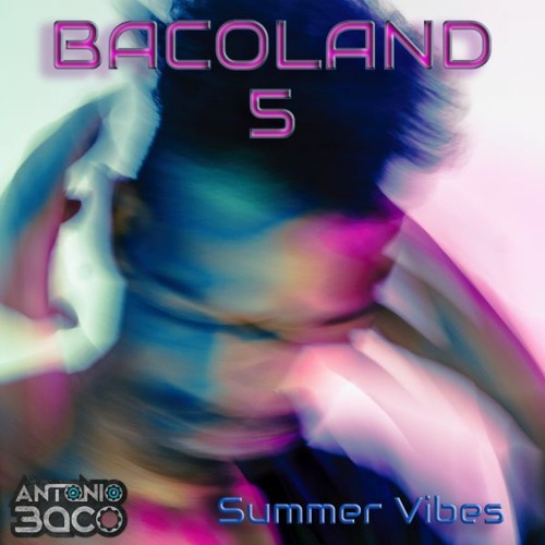 BACOLAND 5 - Summer Vibes