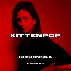 Gościńska @ Kittenpop Radio 23.01.2024