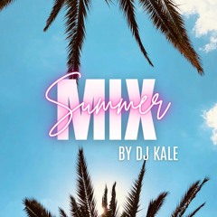 DJ KALE - SUMMER MIX 2023