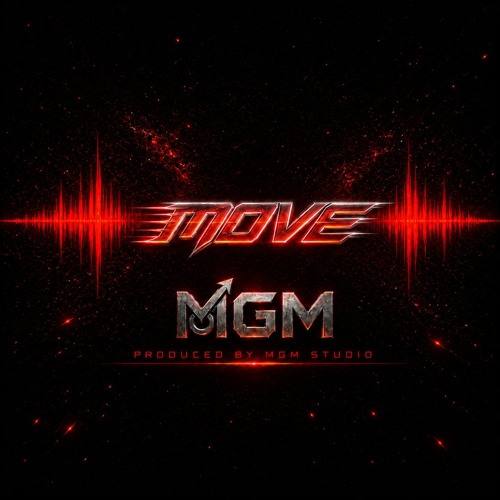 MOVE -Produce by MGM Studio #EDM #Energy #BassBoosted