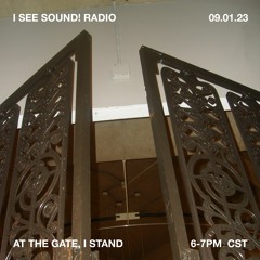 At The Gate, I Stand Mix 09.01.23