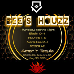 Bee’s Houzz @ Amor Y Tequila 5.30.24