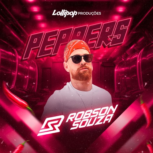 DJ ROBSON SOUZA - PROMOSET @ PEPPERS 2024