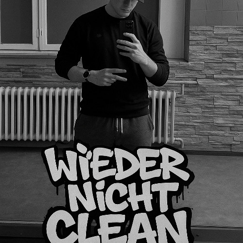 Wieder nicht Clean