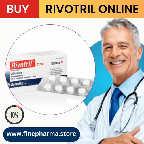 Stream Buy Rivotril Online Overnight Delivery | Buy Klonopin Online by Fine  Pharma | Listen online for free on SoundCloud