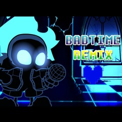 FNF:Indie Cross - BADTIME Remix