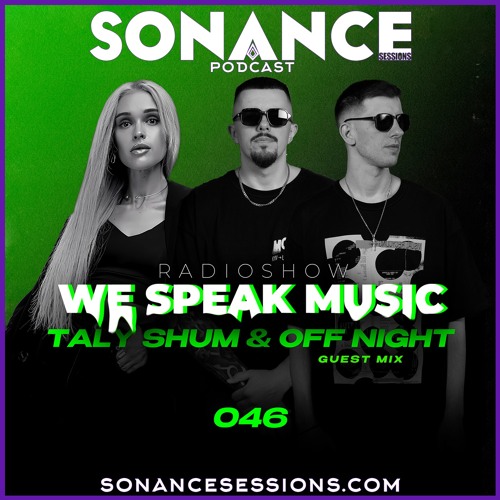 Taly Shum & Off Night - We Speak Music Radio Show 046 2024-09-05