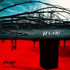 BHAVI - VEN A MÍ
