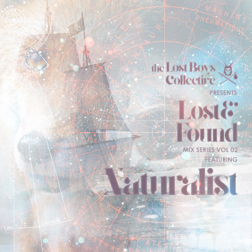 Lost And Found Vol. 02 feat. Naturalist