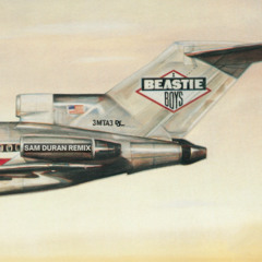 Beastie Boys - Fight For Your Right (SAM DURAN REMIX)