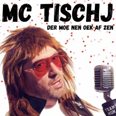 MC Tischj - Der moe nen oek af zen (Radio Edit) - Carnaval Halle 2025