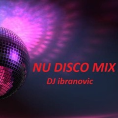2023 05 23 / Nu Disco Mix / By DJ ibranovic