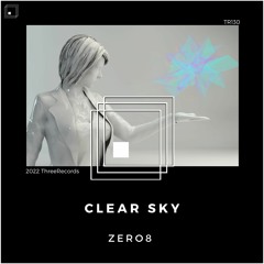Zero8 - Clear Sky (Original Mix)