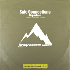 Safe Connections - Someone [Progressive Vibes Light - PVM1088L]