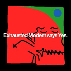 Exhausted Modern says Yes.