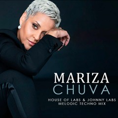 Mariza - Chuva (House of Labs Mix Melodic Techno Mix) ** LIMITED TIME FREE DOWNLOAD**