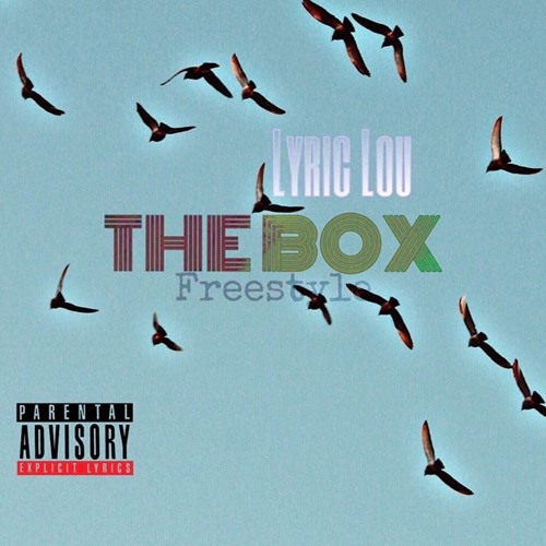 Lyric Lou -Roddy Ricch The Box Remix