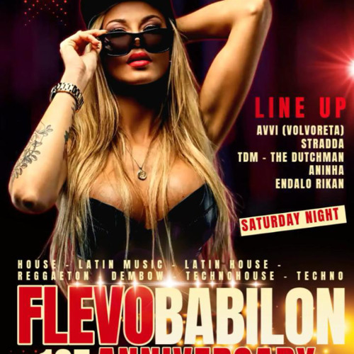 FLEVOBABILON 1ST ANNIVERSARY