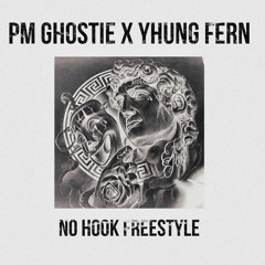 NO HOOK FREESTYLE FT YHUNG FERN
