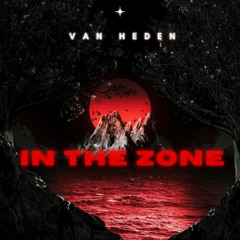 Van Heden - In The Zone (Radio Edit) [Jambacco Records]