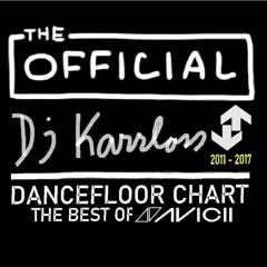 The Official Dj Karrloss Dancefloor Chart - Best Of Avicii