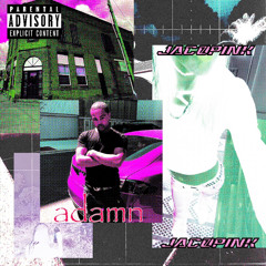 Adamn Killa - Real Freak (Prod. Jaco Pink)