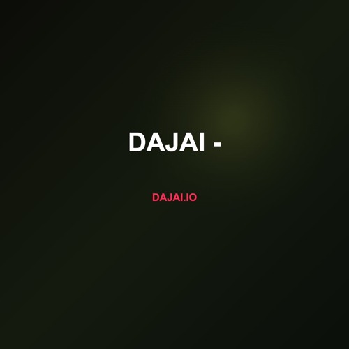 DAJAI -