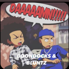 Boondocks & Bluntz