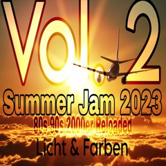 Summer Jam 2K23 Vol.2 - Licht & Farben (80s 90s 2000er Reloaded)