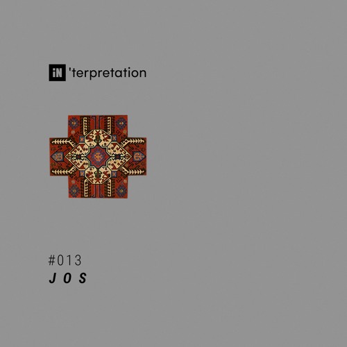 iN'terpretation series #013 : JOS [EYA Records - LONEWOLF]
