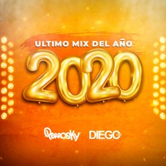 El Último Mix Del Año - Dj Perrosky & Dj Diego Cruz