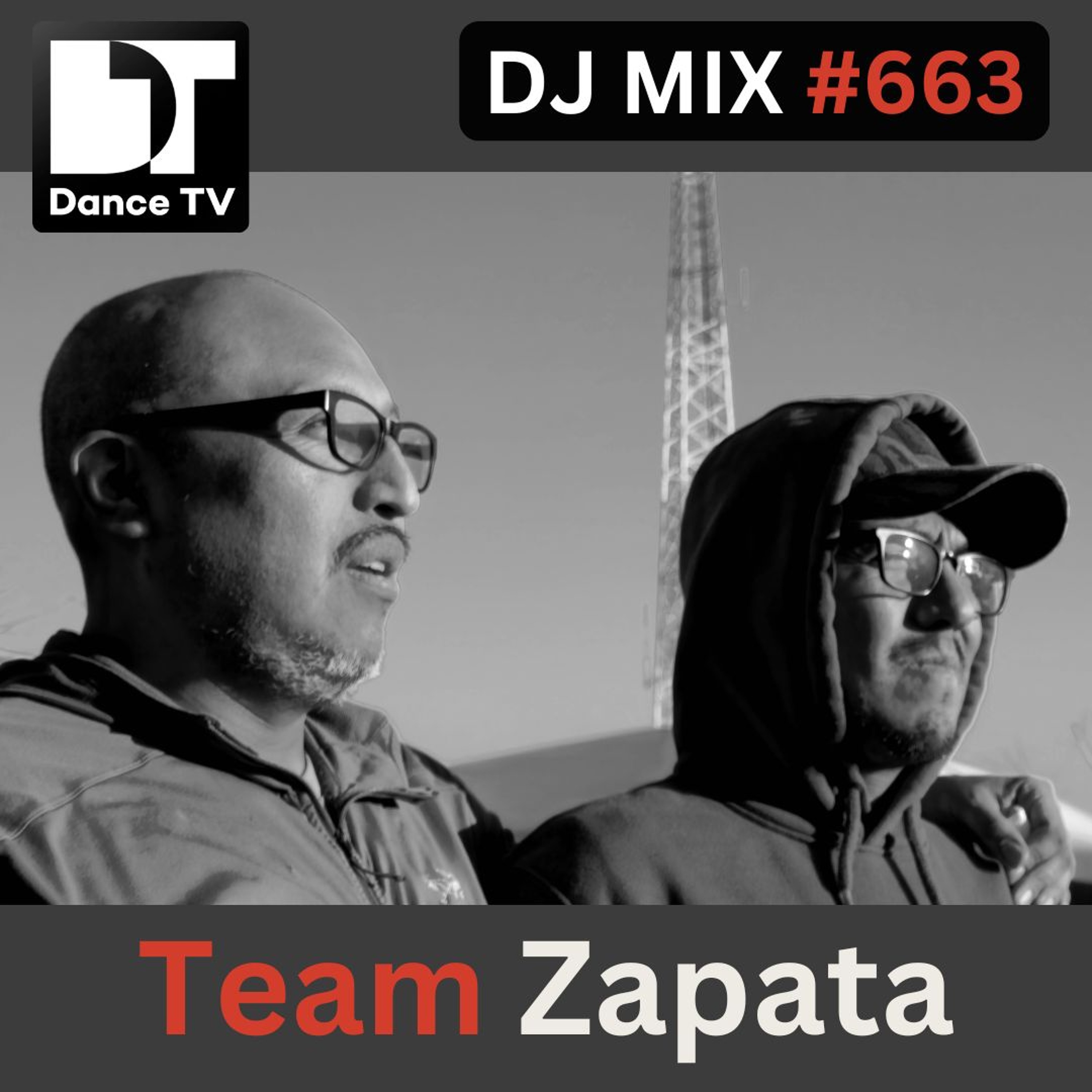 DJ MIX #663 - TEAM ZAPATA (Washington D.C., U.S.A.) episode artwork