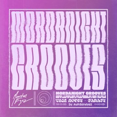 [SAMPLE PACK] MORDANIGHT GROOVES