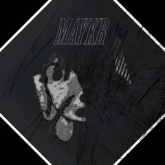 MAYKR (Idea)