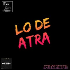 MC LOIK X IT'S V X B'BROS-LO DE ATRA VERSION MECHANT🔥😈.mp3