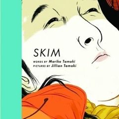Read/Download Skim BY : Mariko Tamaki