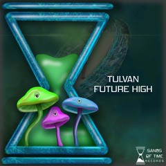 TULVAN - Future High