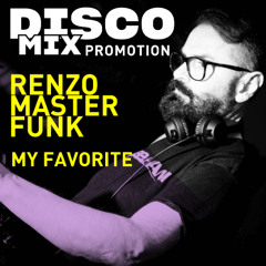 Renzo Master Funk - My Favorite DMP March 2025