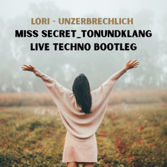 Lori - Unzerbrechlich (Miss Secret_TonUndKlang)