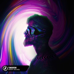 Harddope, Badscandal - Tomorrow