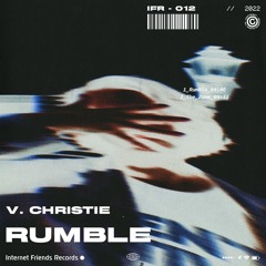 V. Christie - Rumble