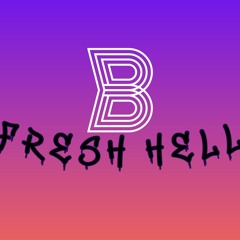 Fresh hell