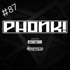 PHONK! RADIO #87 - 100 % Techno Podcast