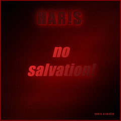 no salvation!