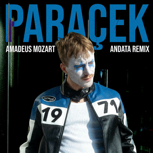 Paraçek - Amadeus Mozart (ANDATA Remix)