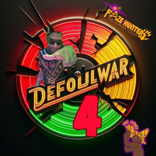 FWI MOOD - DJ FAZE HUNTER - IT'S MY DAY - DEFOULWAR 4